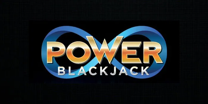 Strategi Bermain Power Blackjack