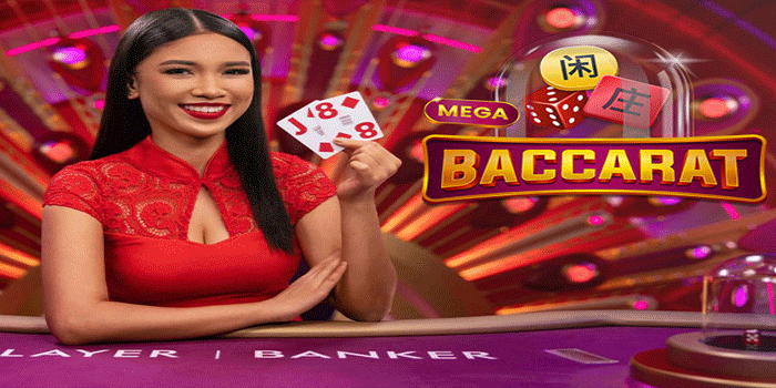Strategi Raih Kemenangan Beruntun Di Casino Mega Baccarat